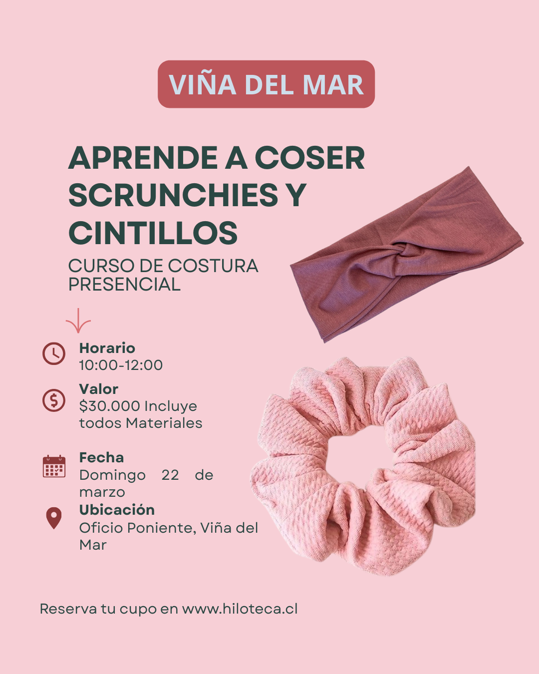 Clase de Costura Scrunchies y Cintillos- VIÑA DEL MAR- 22 DE MARZO