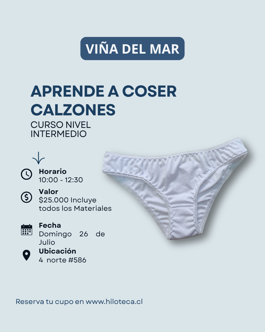 Aprende a coser calzones - 26 de Julio - 10:00 - Viña del Mar